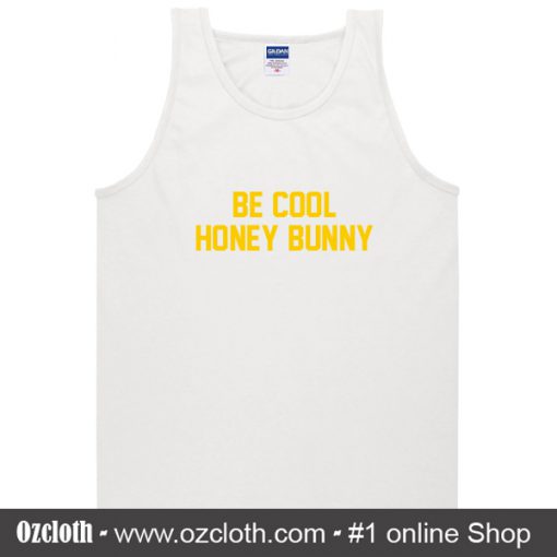 Be Cool Honey Bunny Tank Top