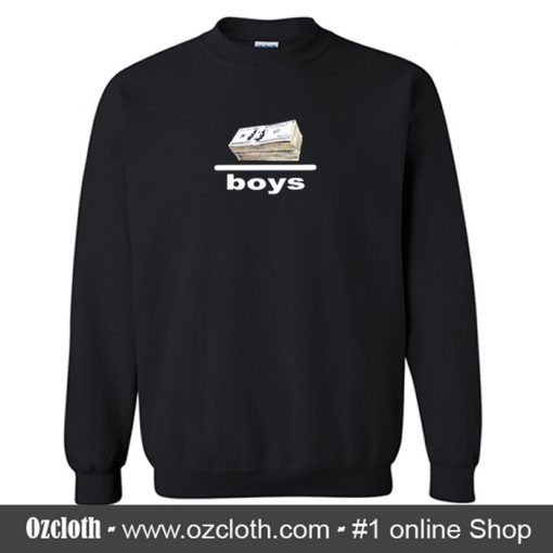 Boys and Money Black Sweatshirt