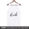 Bride Tank Top