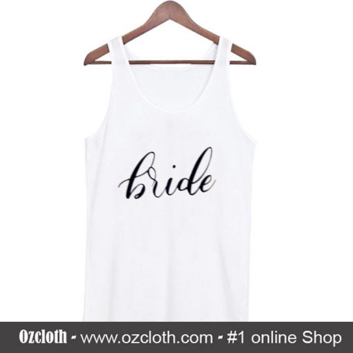 Bride Tank Top