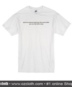 Don't Let T-Shirt