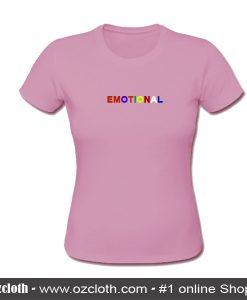 Emotional T-Shirt