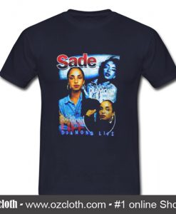 Hot SADE Diamond Life T-Shirt