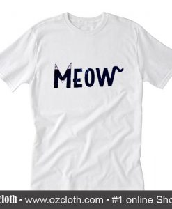 Meow Cat T-Shirt