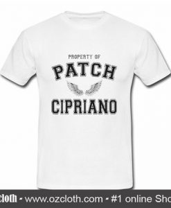 Property Of Patch Cipriano Shirt