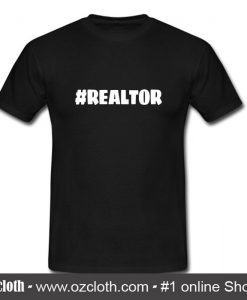 Realtor T-Shirt