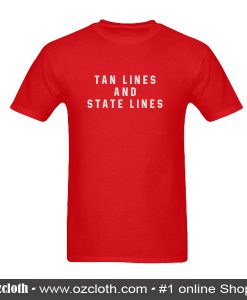 Tan Lines And State Lines T-Shirthirt