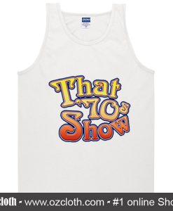 That '70s Show Tank Top