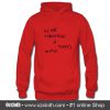 We Are Tomorrow In Today's World Hoodie