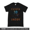 Yondu And Groot Any Man Can Be Father T-Shirt