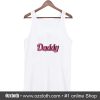 Daddy Tank top