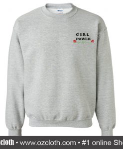 Girl Power Sweatshirt