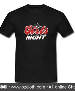 Girls Night T-Shirt