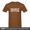 Peanut Butter T Shirt