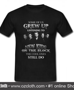 Some of us grew up listening T Shirt