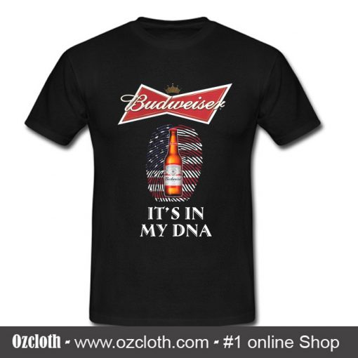 Budweiser American flag It's in my DNA T Shirt