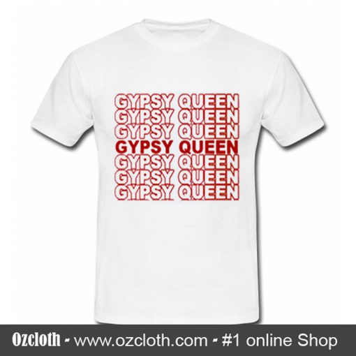 Gypsy Queen T-Shirt
