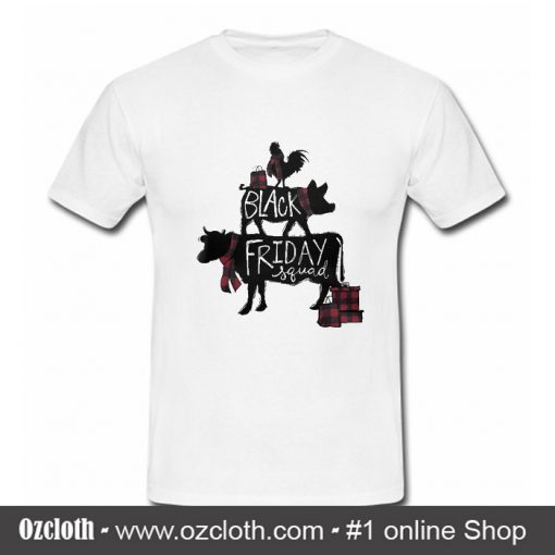 Original Black Friday Squad T Shirt