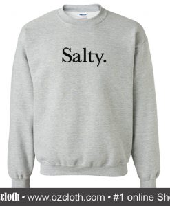 Salty Sweatshirt