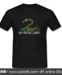 Snake No Nook Snek T Shirt