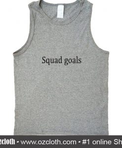 Squad Goals Tank Top