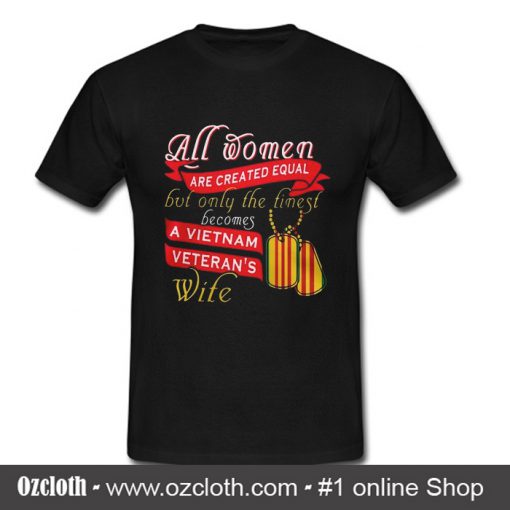 All Women Are Created Equal T Shirt