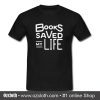 Books Saved My Life T Sihrt