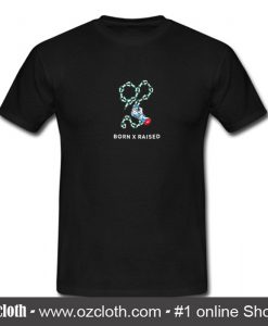 Born X Raised TShirt