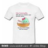 Cream Hey Cuntmuffin T Shirt