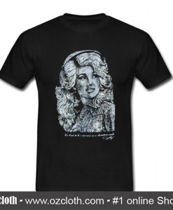 Dolly Parton T Shirt