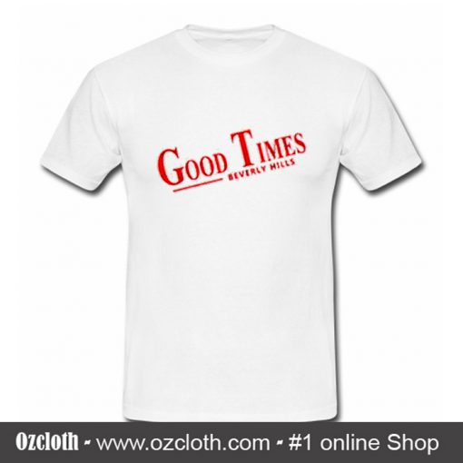 Good Times Beverly T Shirt