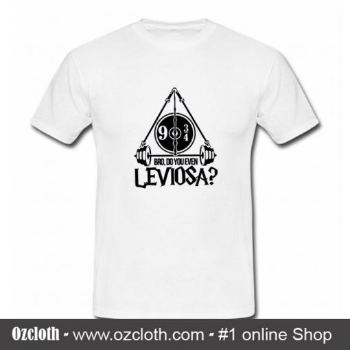 Harry Potter Bro Do You Even Leviosa T Shirt