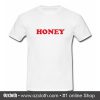 Honey T Shirt