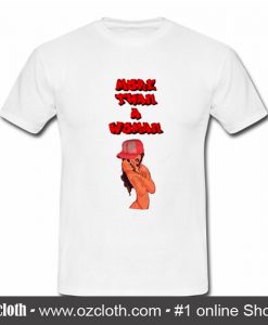 More Than A Woman T Shirt