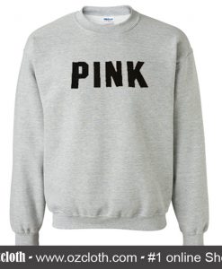 Pink Font Sweatshirt