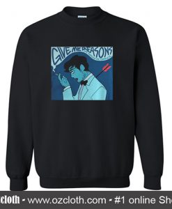 Slow Dancing In The Dark Sweatshirt