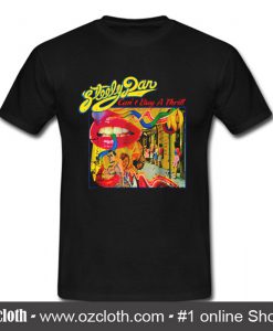 Steely Dan I Can't Buy A Thrill T Shirt