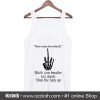 You curse too much bitch Tank Top