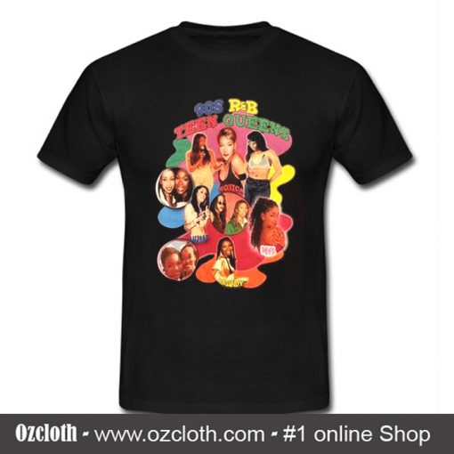 90s R&B Teen Queens T Shirt (Oztmu)