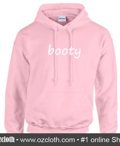 Booty Hoodie