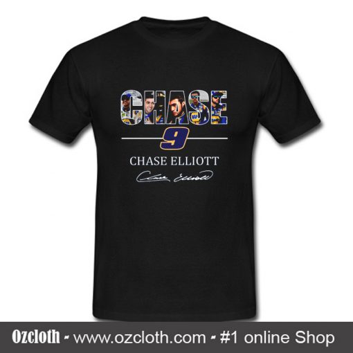 Chase 9 Chase Elliott Sign T Shirt (GPMU)