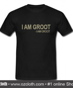 I Am Groot T-Shirt (Oztmu)