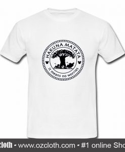 Lion King Hakuna Matata T Shirt (Oztmu)