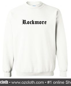 Rockmore Sweatshirt