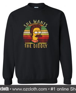 She Wants The Diddly Vintage Sweatshirt