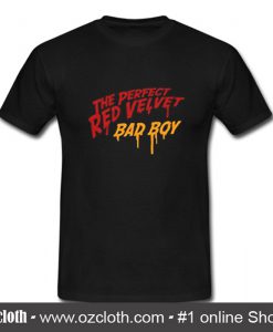 The Perfect Red Velvet Bad Boy T Shirt (Oztmu)