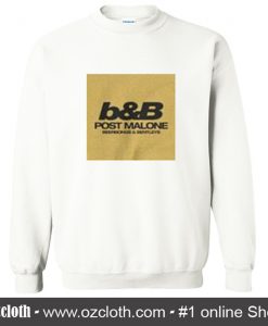 b&B Post Malone Sweatshirt (Oztmu)