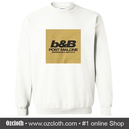 b&B Post Malone Sweatshirt (Oztmu)