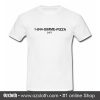1-844-Gimme Pizza T Shirt (Oztmu)