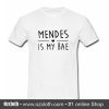 Carlie Mendes is My BAE Letter Print T Shirt (Oztmu)